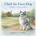 Chief the Farm Dog